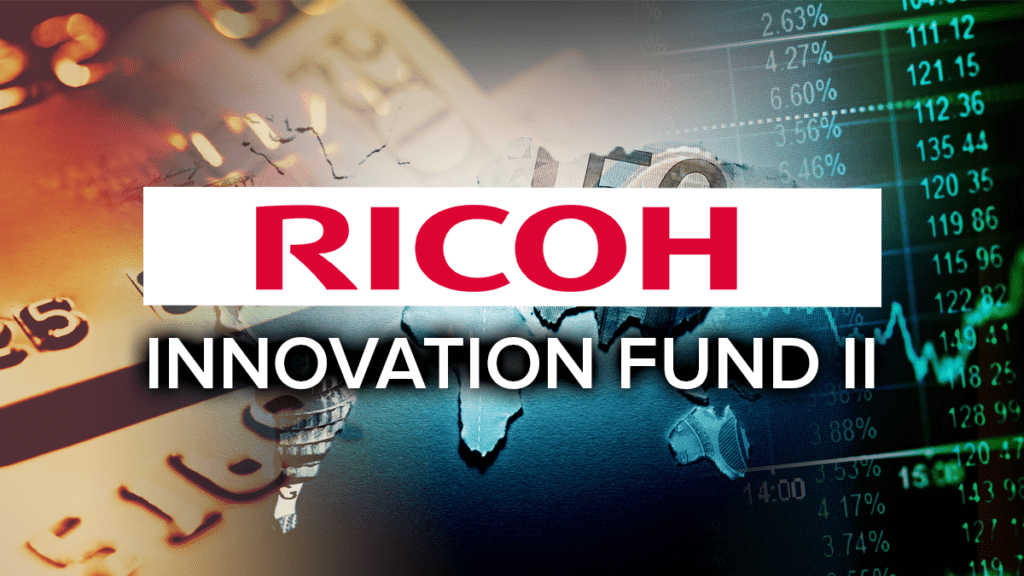 Ricoh establishes RICOH Innovation Fund II