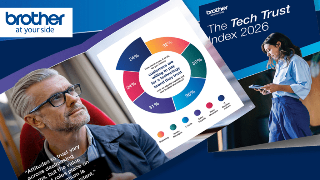Brother Research: IT buyers Paying 24% ‘Peace of Mind Premium’ for Brands they Trust