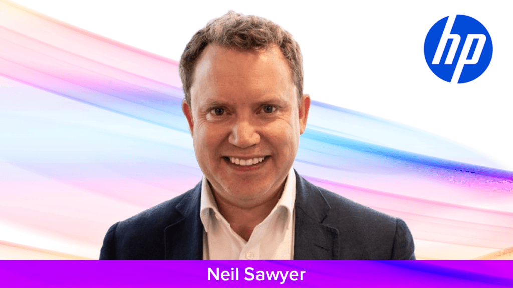 Neil Sawyer is now SVP and MD for HP EMEA