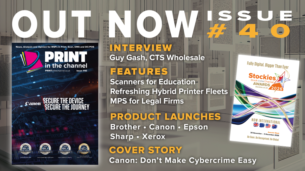 The latest Print in the Channel Magazine is OUT NOW